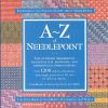 A-Z of Needlepoint